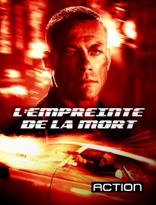 Action - L'empreinte de la mort