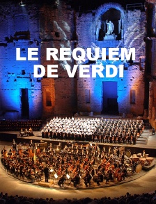 Le Requiem de Verdi
