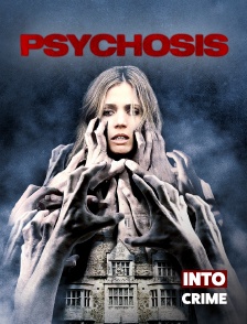 Into Crime - Psychosis