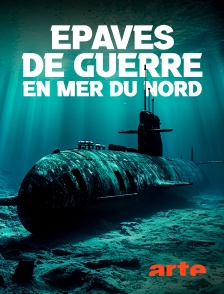 Arte - Epaves de guerre en mer du Nord : Une bombe à retardement