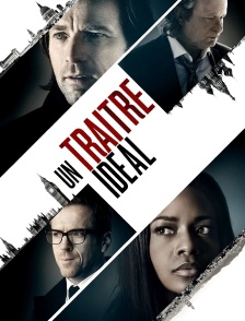 Un traître idéal