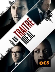 OCS - Un traître idéal