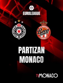 TV Monaco - Basket - Euroligue masculine : Partizan / AS Monaco
