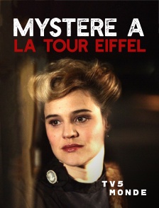 TV5MONDE - Mystère à la Tour Eiffel