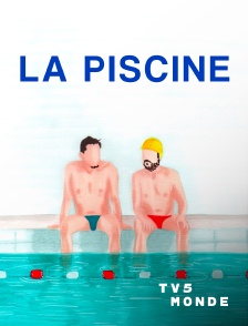 TV5MONDE - La Piscine