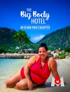 The Big Body Hotel : un séjour pour s'accepter
