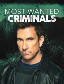 Most Wanted Criminals