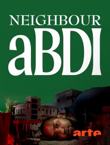 Arte - Neighbour Abdi