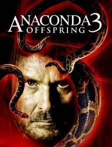 Anaconda 3 : Offspring
