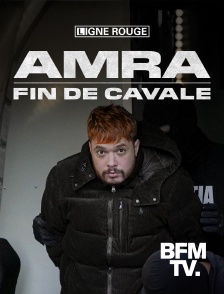 BFMTV - Amra, fin de cavale