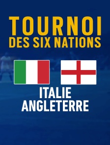Rugby : Tournoi des VI Nations - Italie / Angleterre