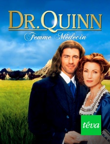 Téva - Docteur Quinn, femme médecin : Dames de coeur