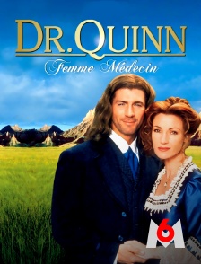 M6 - Docteur Quinn, femme médecin : Dames de coeur