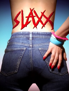 Slaxx