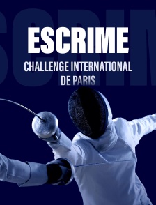 Escrime : Challenge international de Paris