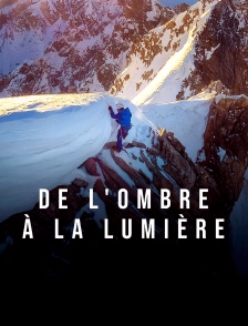 De l'ombre à la lumière