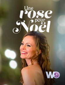 W9 - Une rose pour Noël