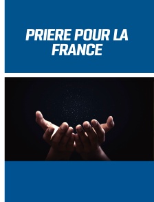 Prière pour la France et le monde : Assomption 2022