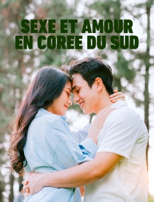 Sexe et amour en Corée du Sud