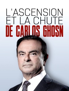 L'ascension et la chute de Carlos Ghosn