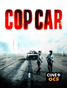 CINÉ Cinéma - Cop Car en replay