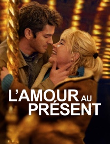L'amour au présent