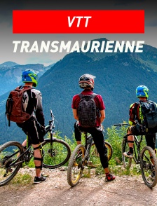 VTT : Transmaurienne