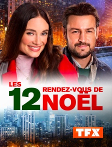 TFX - Les 12 rendez-vous de Noël