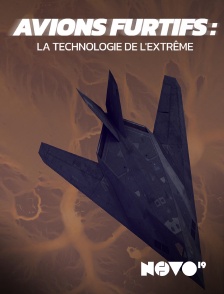 Novo 19 - Avions furtifs : la technologie de l'extrême