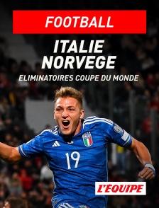 L'Equipe - Football - Eliminatoires de la Coupe du Monde : Italie / Norvège