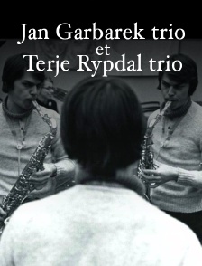 Jan Garbarek trio et Terje Rypdal trio