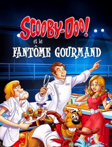 Scooby-Doo et le fantôme gourmand