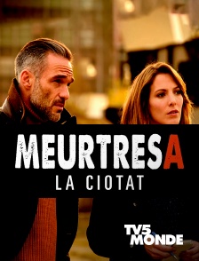 TV5MONDE - Meurtres à La Ciotat