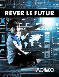 Rêver le futur