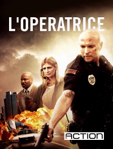 Action - L'opératrice