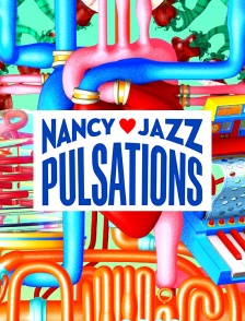 Nancy Jazz Pulsations 2020