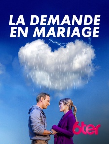 6ter - La demande en mariage