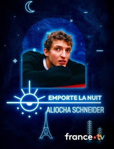 Culturebox - Aliocha Schneider en live dans la collection Emporte La Nuit