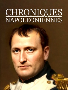 Chroniques Napoléoniennes
