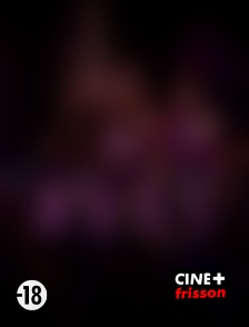 CINE+ Frisson - More