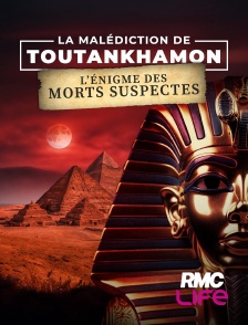RMC Life - La malédiction de Toutankhamon : l'énigme des morts suspectes