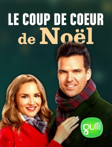 Gulli - Le coup de coeur de Noël