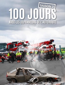 100 jours avec les dépanneurs de l'autoroute