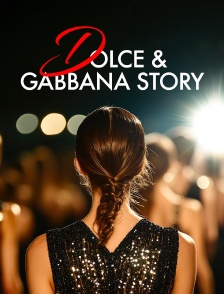 Dolce & Gabbana Story