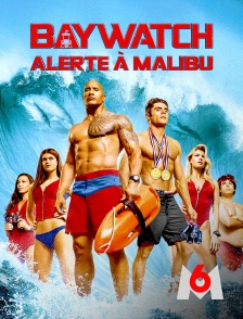 M6 - Baywatch : alerte à Malibu