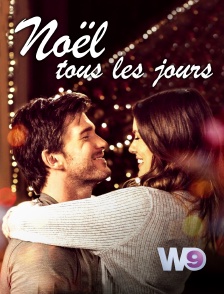 W9 - Noël tous les jours