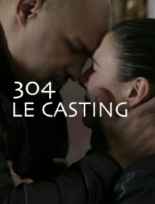 304 le casting