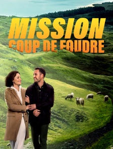 Mission coup de foudre