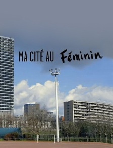 Ma cité au féminin