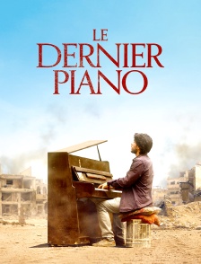 Le dernier piano